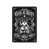 God is Busy – metalowa tabliczka | DrPlaga.pl